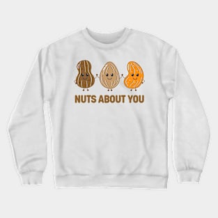 Nuts About You Valentine Crewneck Sweatshirt